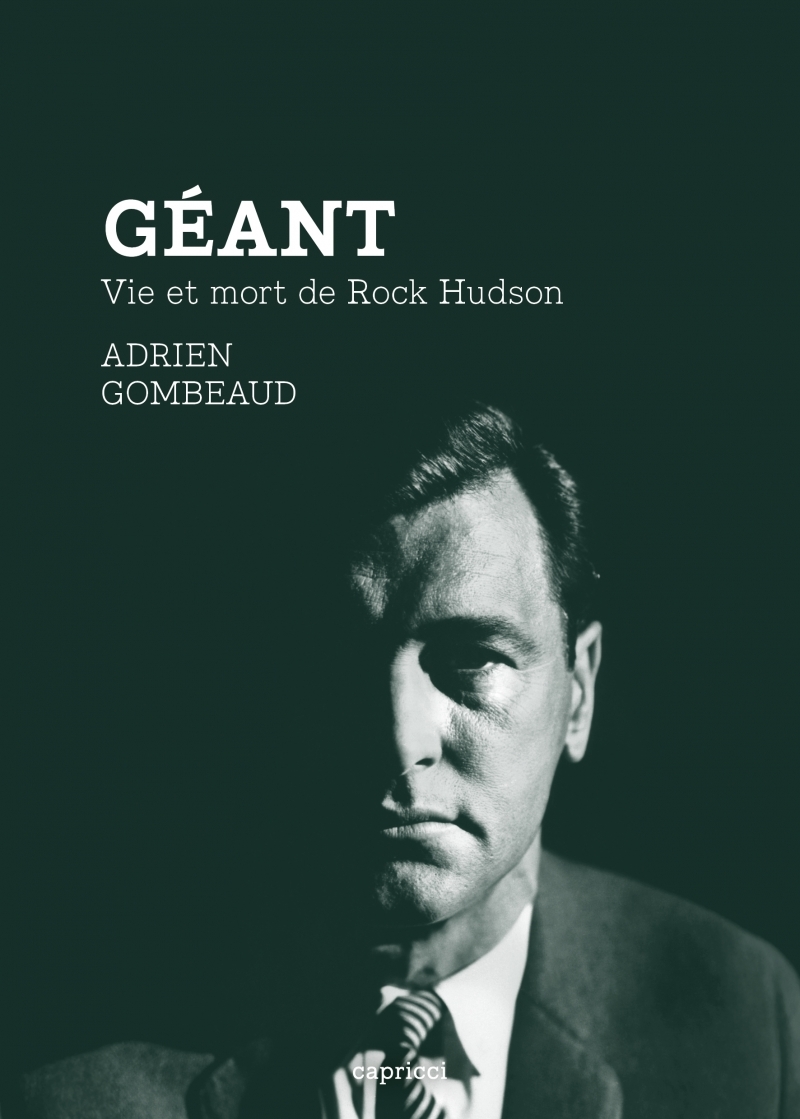 GEANT - VIE ET MORT DE ROCK HUDSON