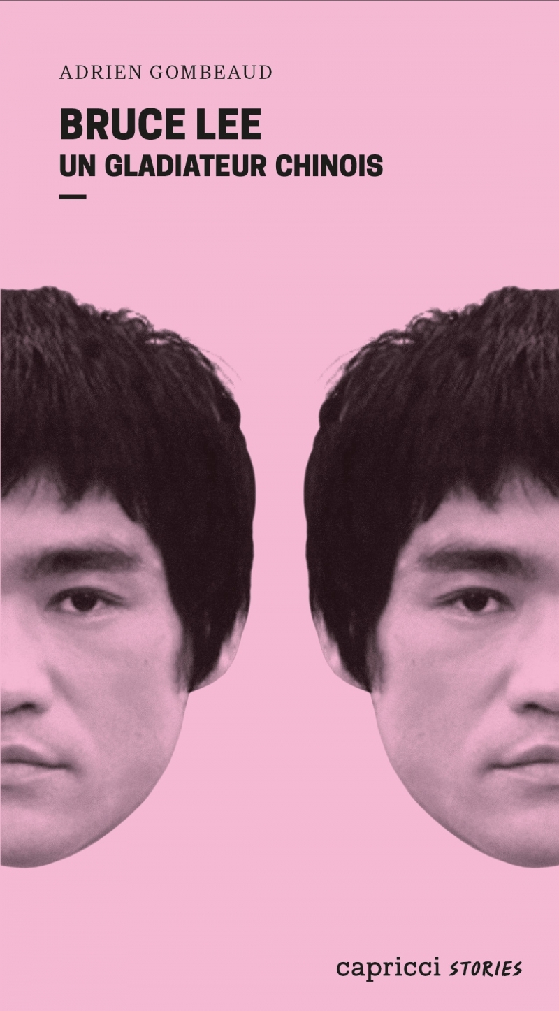 BRUCE LEE - UN GLADIATEUR CHINOIS