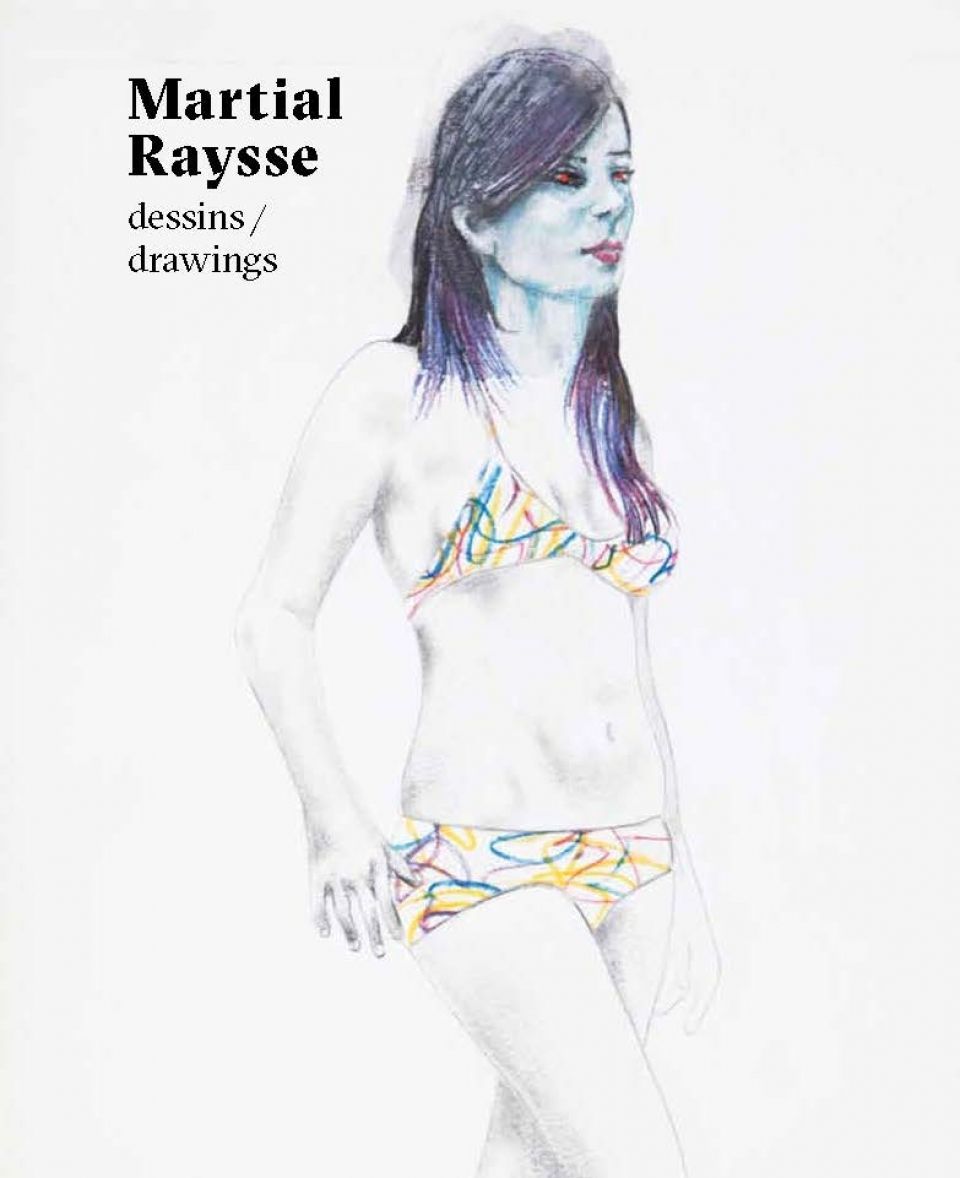 MARTIAL RAYSSE,DESSINS