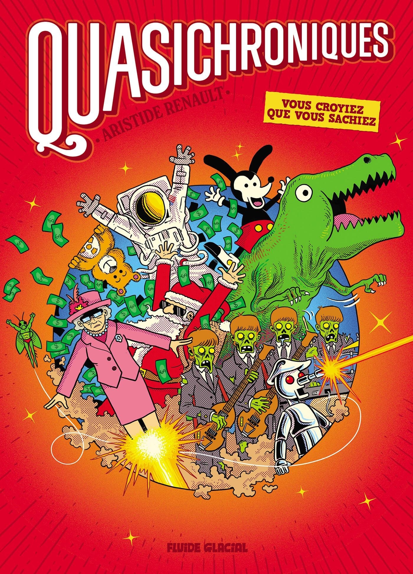 QUASICHRONIQUES - TOME 01 - LA PRESQUE HISTOIRE DE L´HUMANITE
