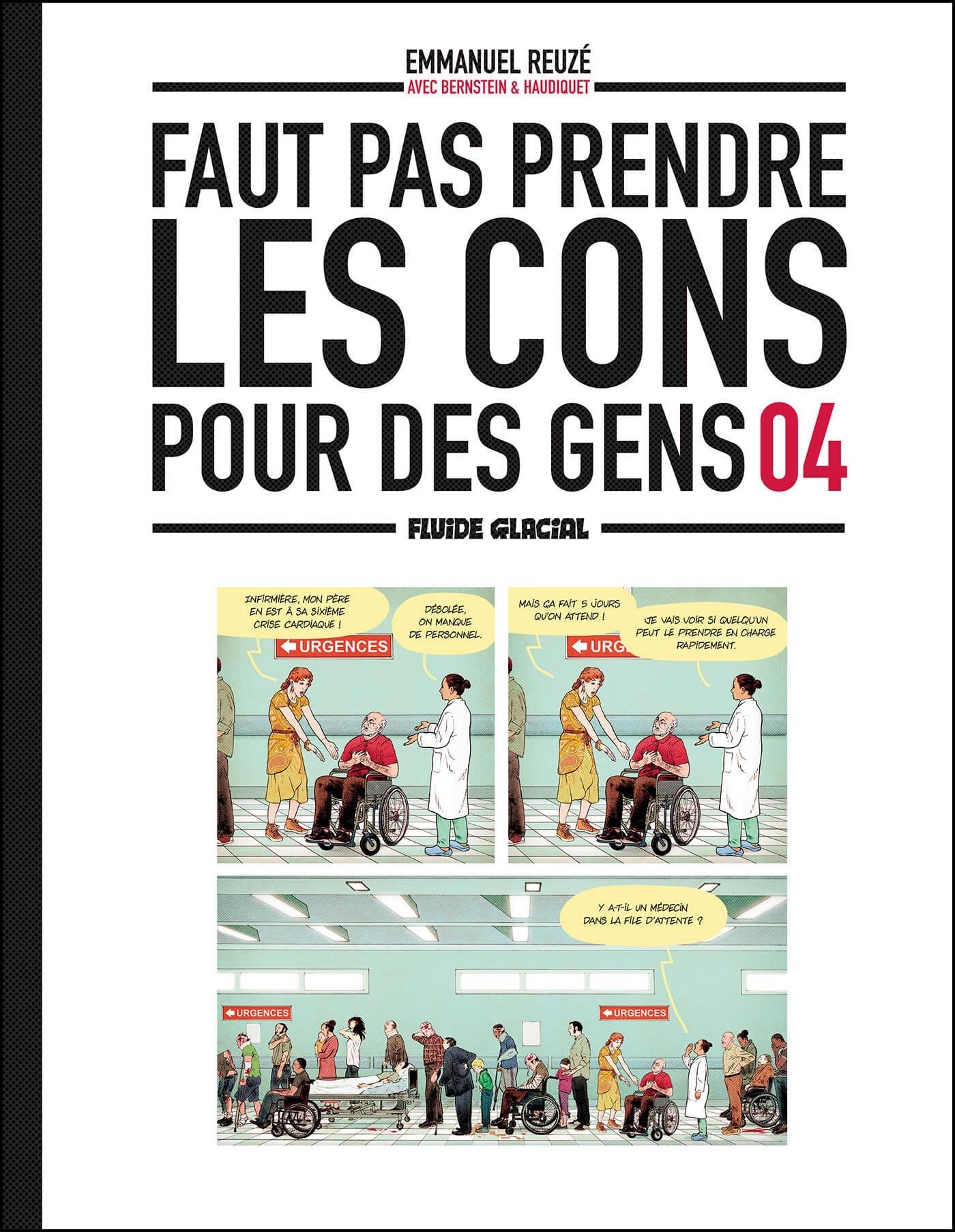FAUT PAS PRENDRE LES CONS POUR DES GENS - TOME 04