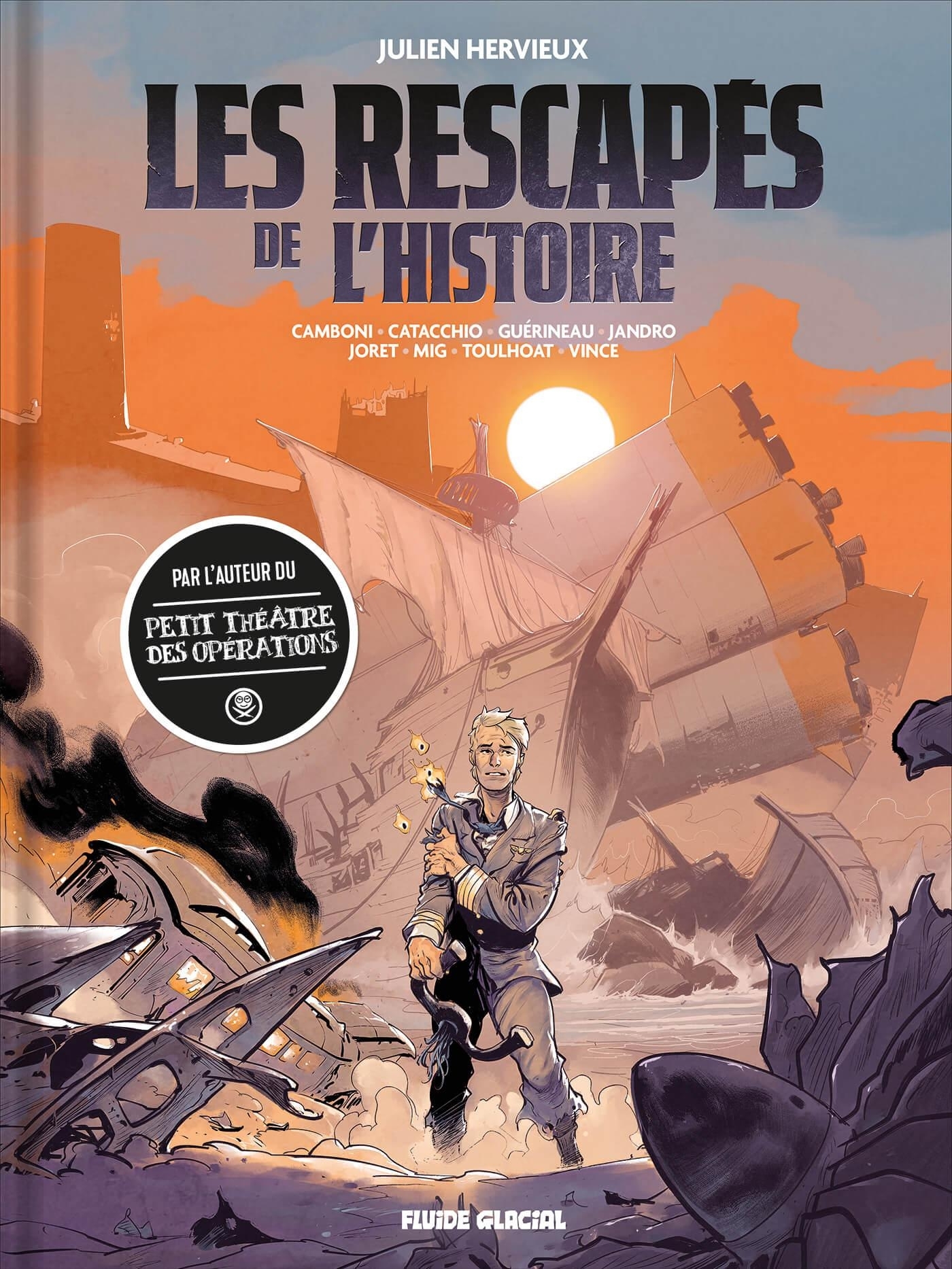 LES RESCAPES DE L´HISTOIRE - T01 - LES RESCAPES DE L´HISTOIRE