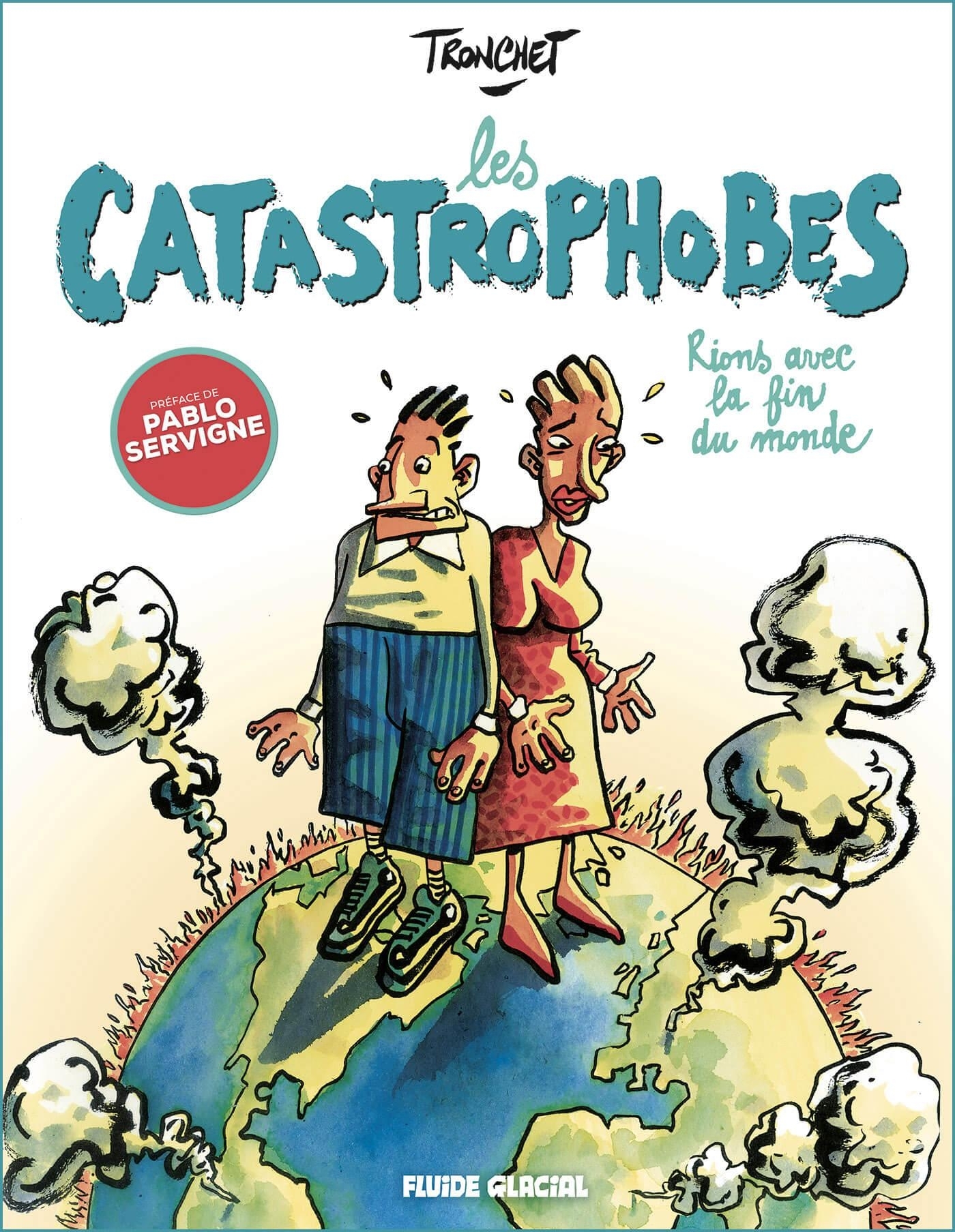 CATASTROPHOBES - TOME 01