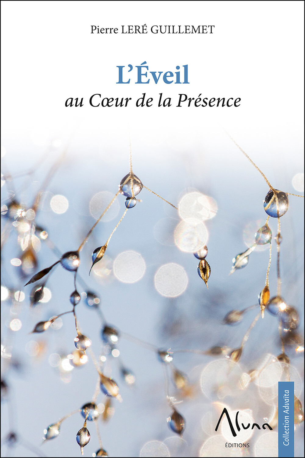 EVEIL AU COEUR DE LA PRESENCE