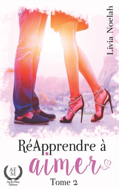 RE APPRENDRE A AIMER