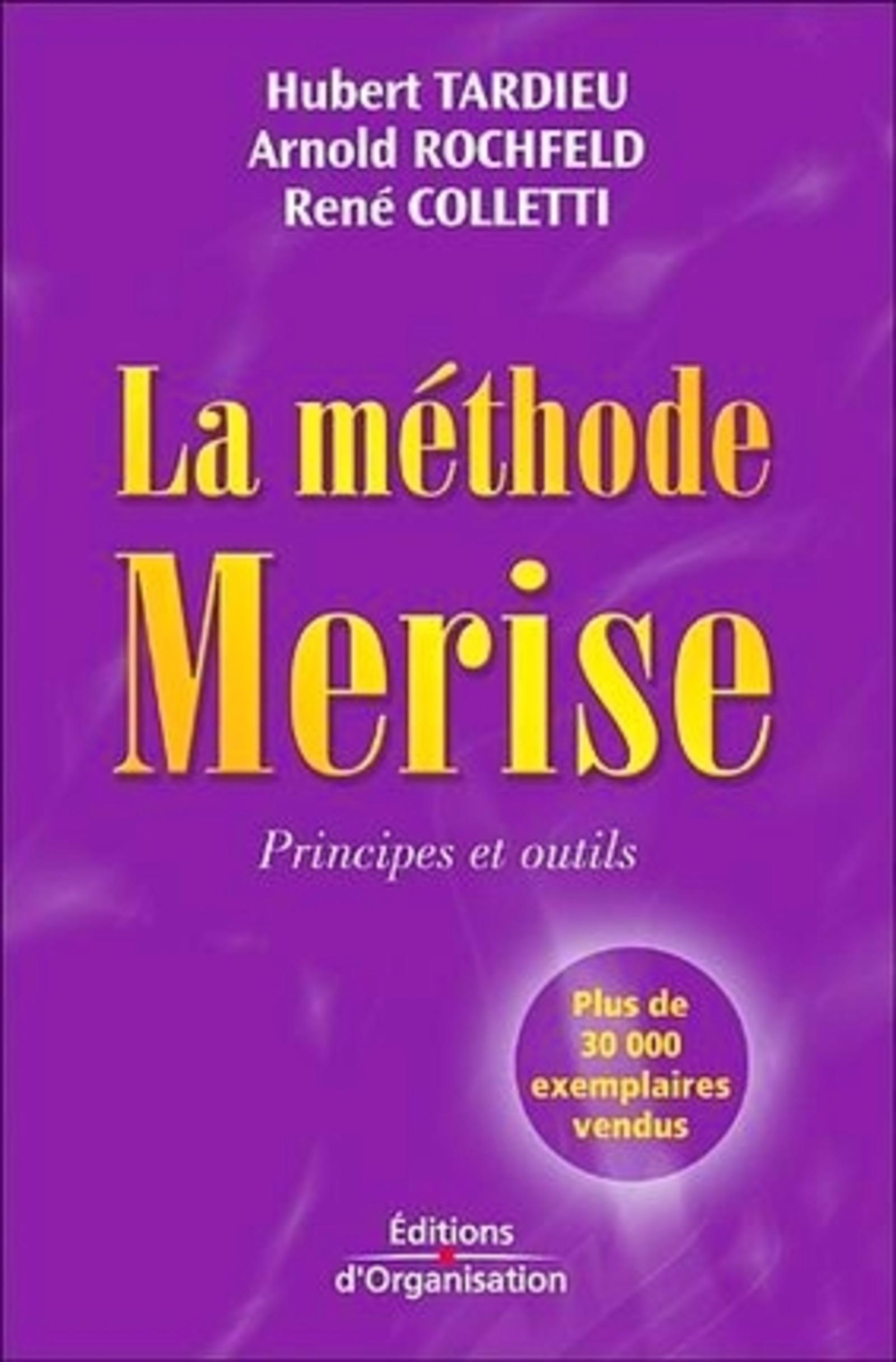 METHODE MERISE. PRINCIPES ET OUTILS