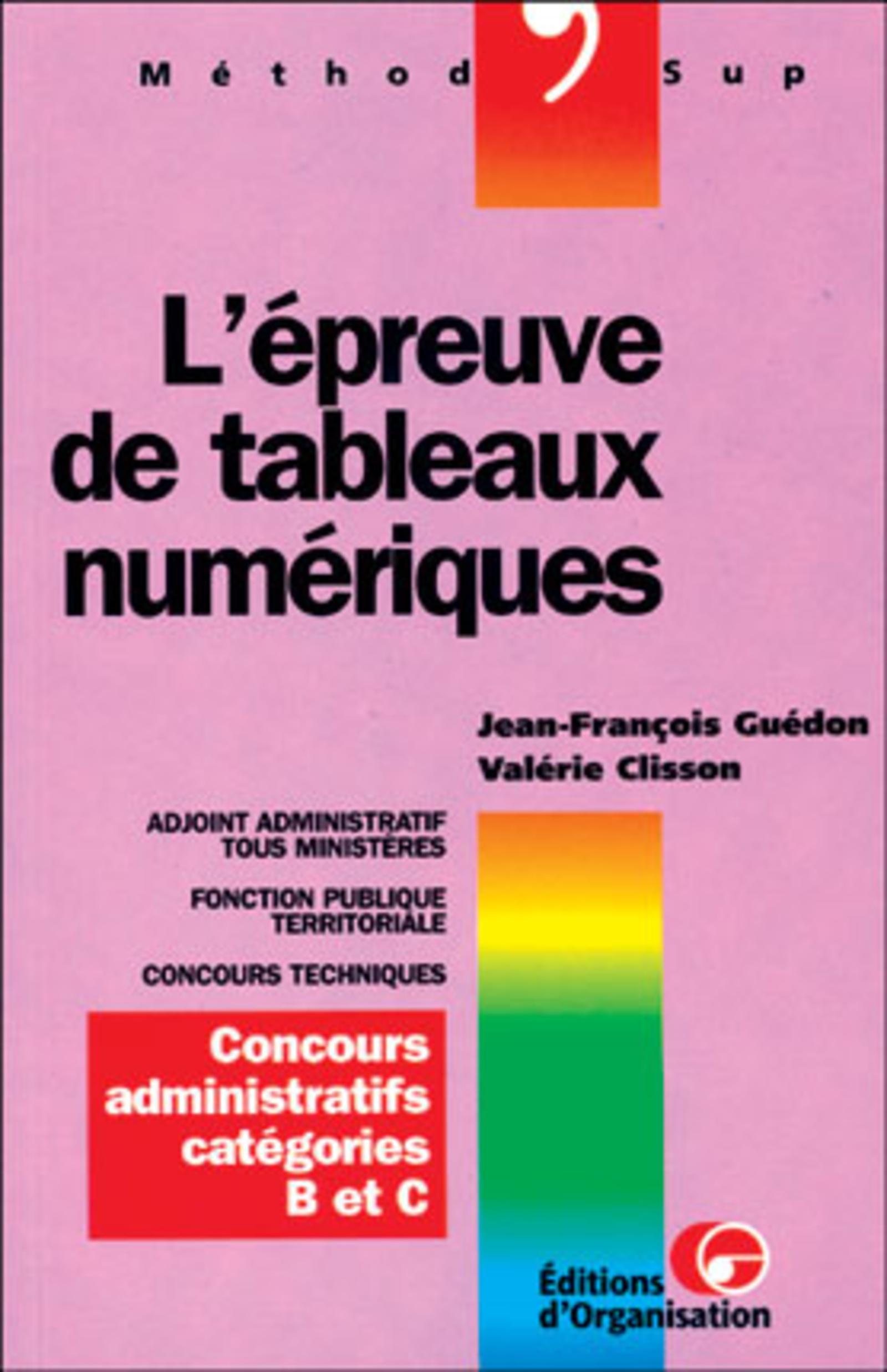 EPREUVE DE TABLEAUX NUMERIQUES CONCOURS ADMNISTRATIFS CATEGORIES B ET C