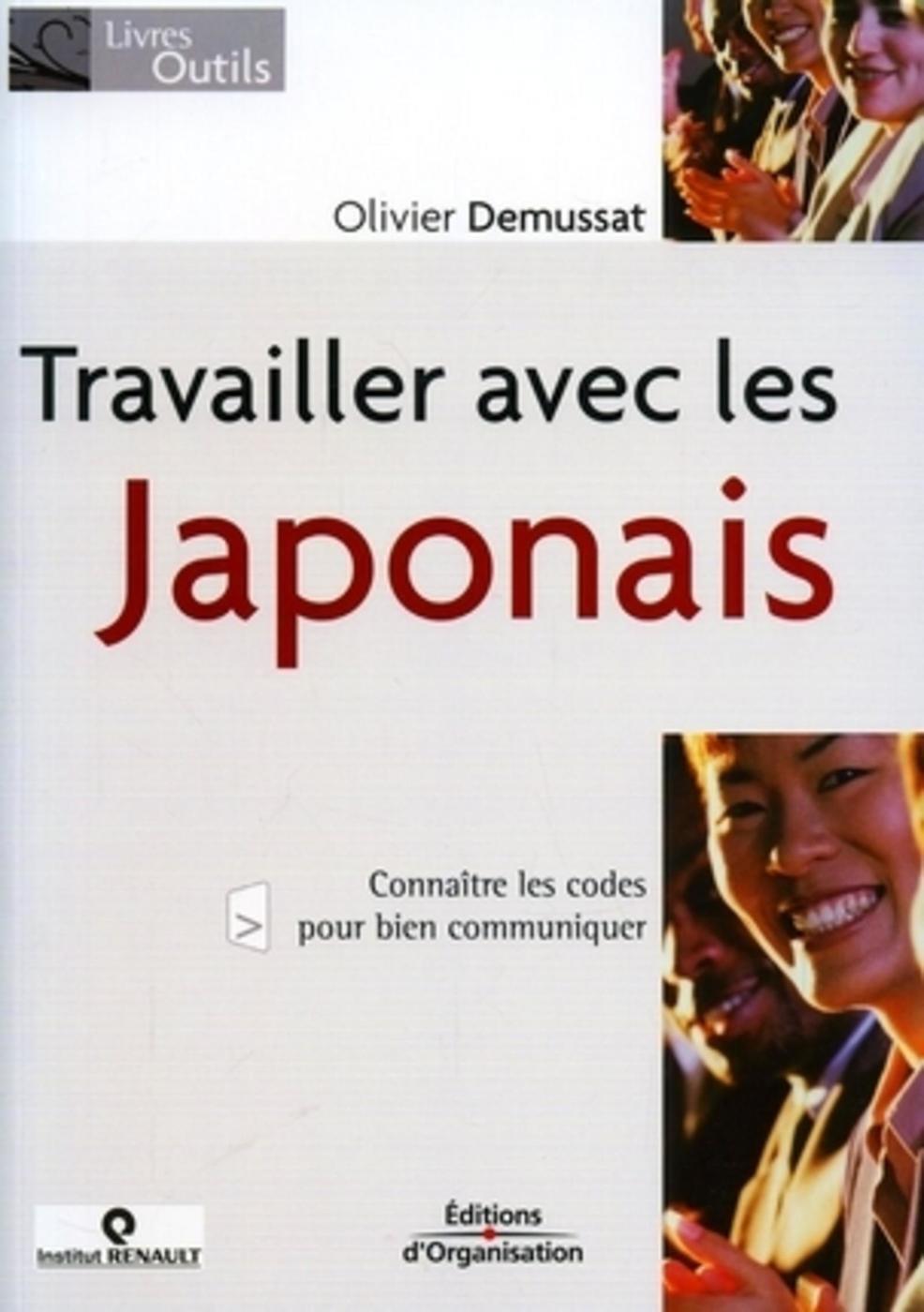 TRAVAILLER AVEC LES JAPONAIS. CONNAITRE LES CODES POUR BIEN COMMUNIQUER