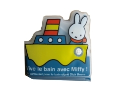 VIVE LE BAIN AVEC MIFFY ! (LIVRE BAIN)