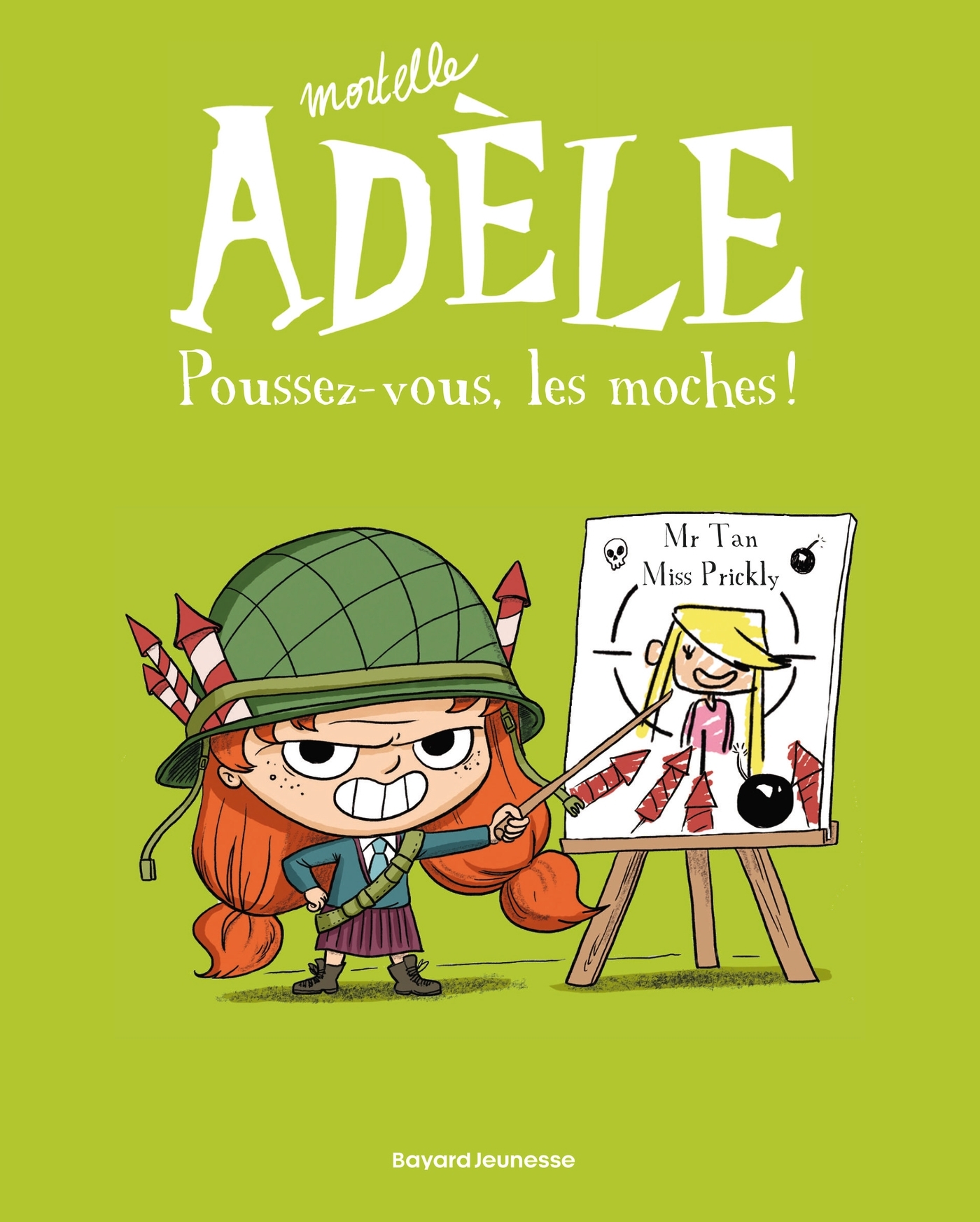 MORTELLE ADELE, TOME 05 - POUSSEZ-VOUS, LES MOCHES !