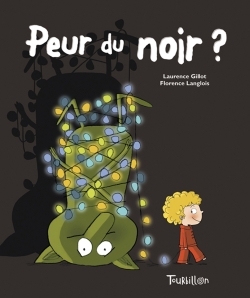 PEUR DU NOIR