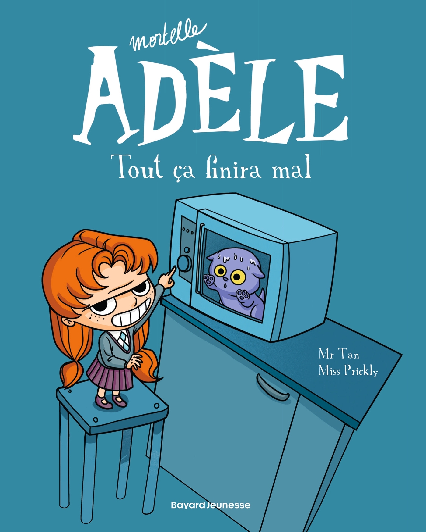 MORTELLE ADELE, TOME 01 - TOUT CA FINIRA MAL