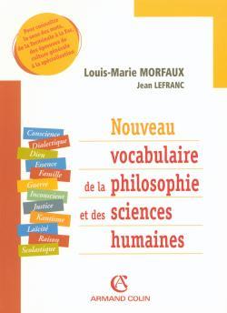 NOUVEAU VOCABULAIRE DE LA PHILOSOPHIE ET DE SES SCIENCES HUMAINES