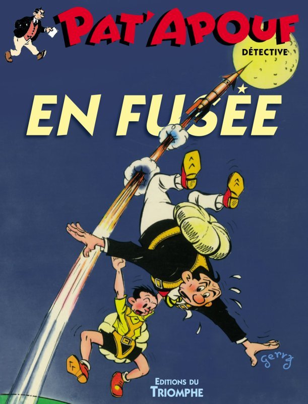 PAT´APOUF 14 - PAT´APOUF EN FUSEE