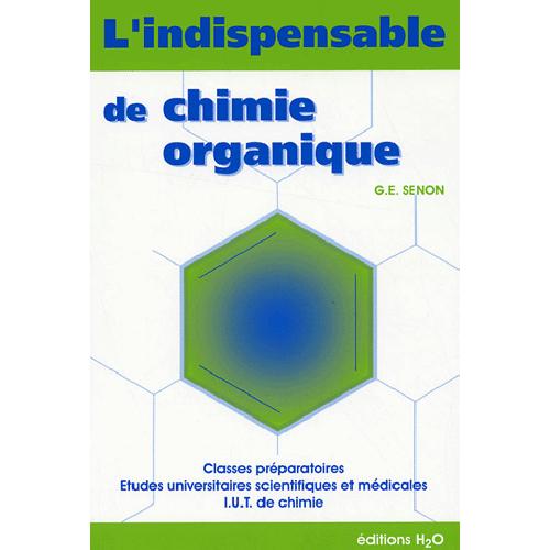 L´INDISPENSABLE DE CHIMIE ORGANIQUE