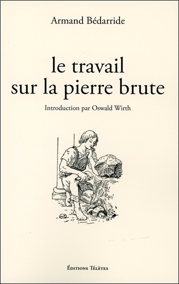 TRAVAIL SUR LA PIERRE BRUTE