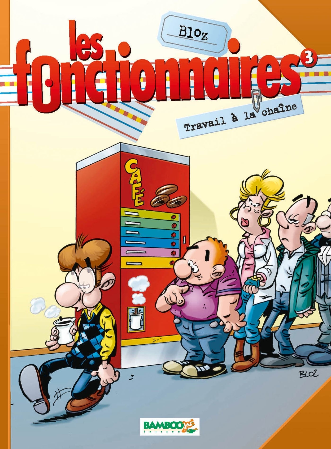 FONCTIONNAIRES - T03 - TRAVAIL A LA CHAINE