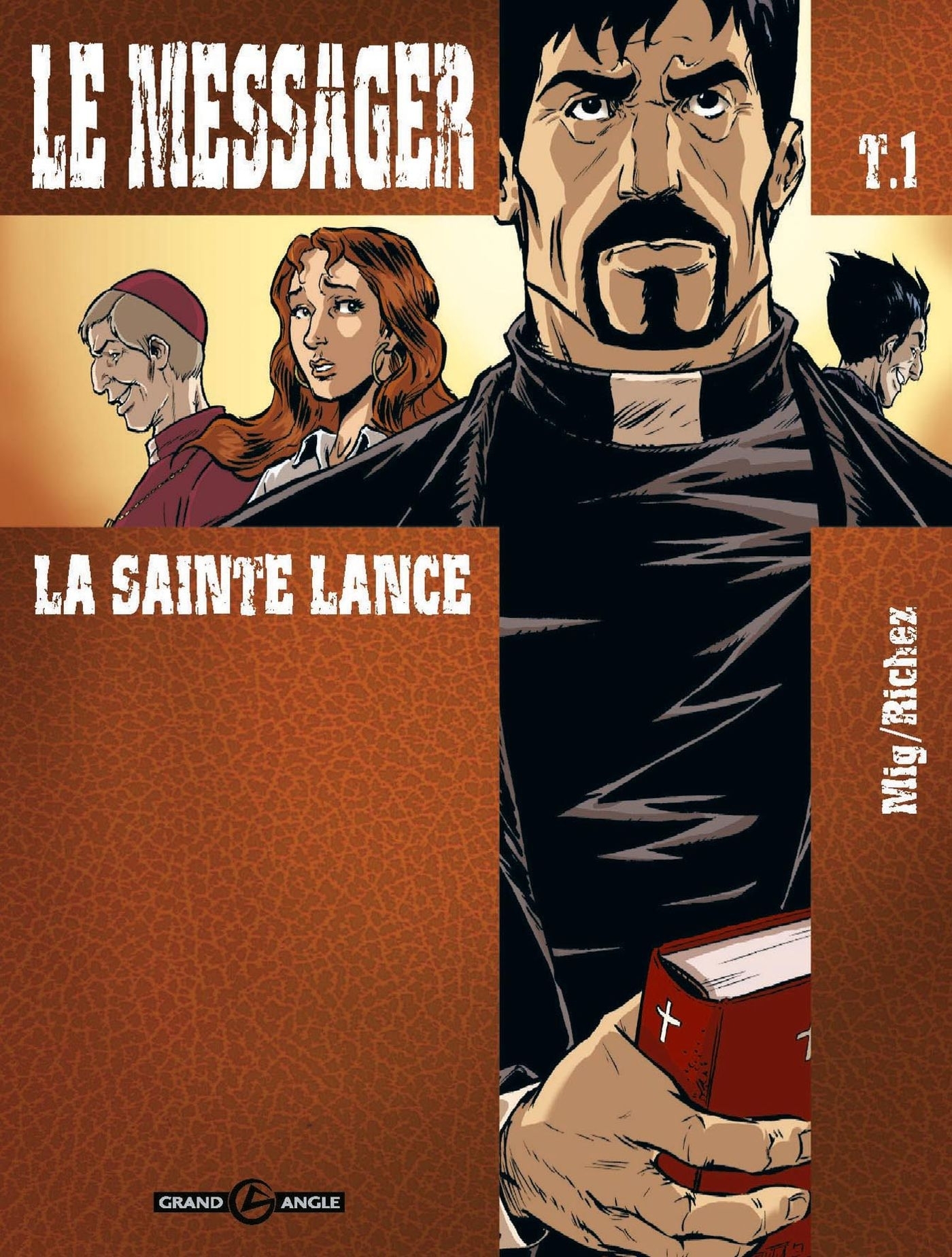 MESSAGER T01 - LA SAINTE LANCE