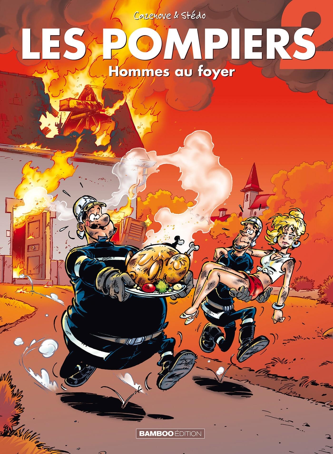 POMPIERS T02 - HOMMES AU FOYER