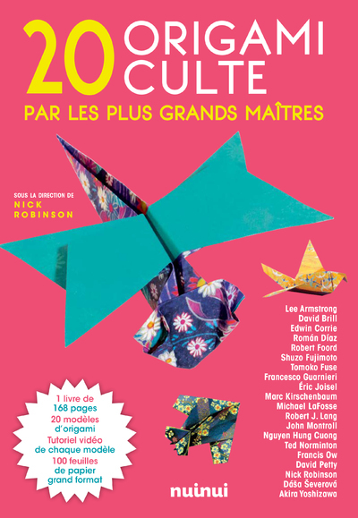 20 ORIGAMIS CULTES PAR LES PLUS GRANDS MAITRES