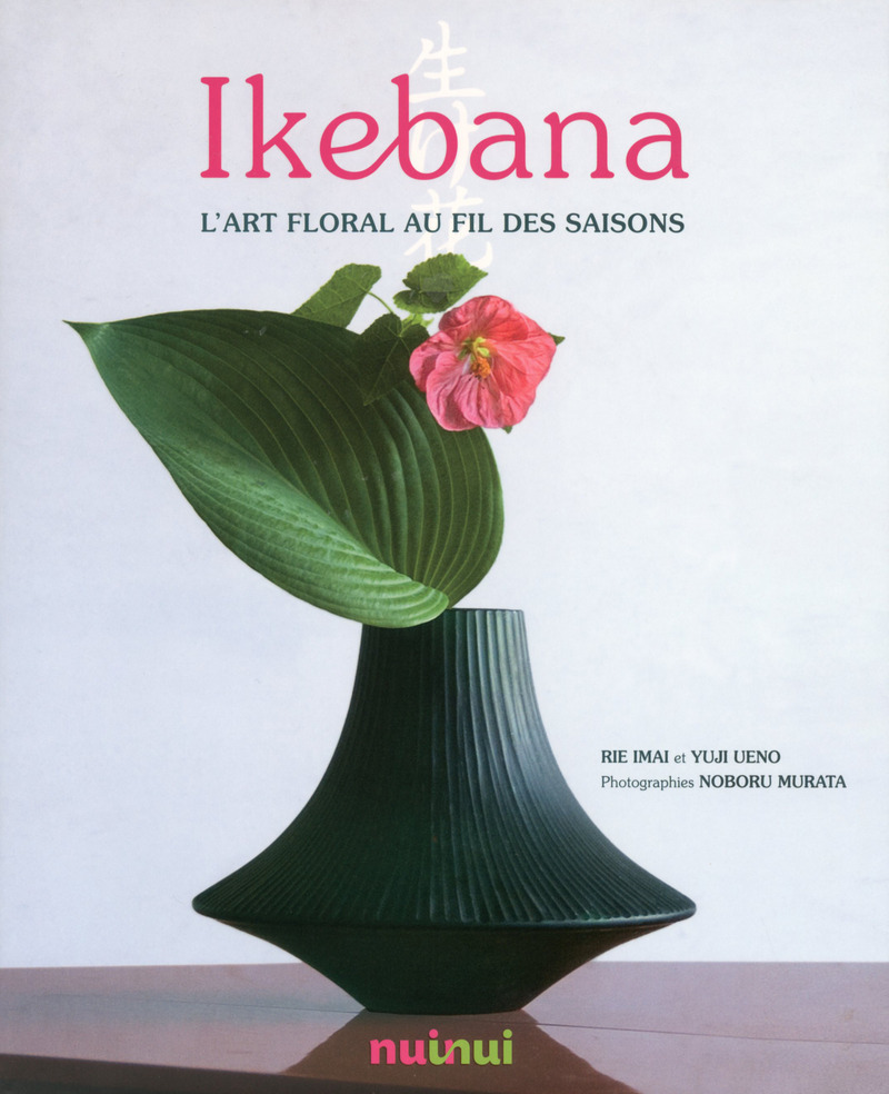 IKEBANA - L´ART FLORAL AU FIL DES SAISONS