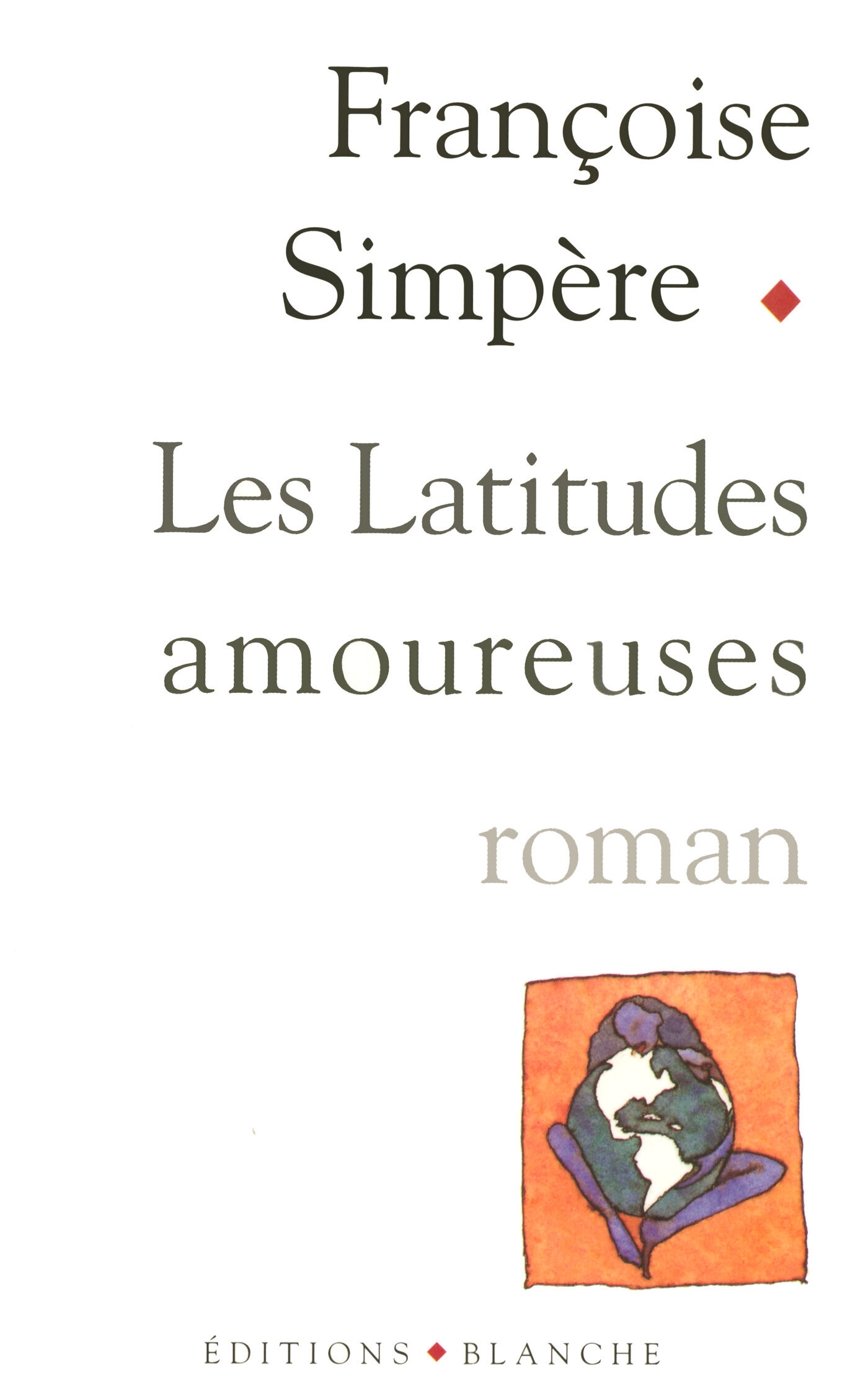 LATITUDES AMOUREUSES