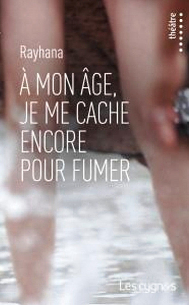 A MON AGE JE ME CACHE ENCORE POUR FUMER