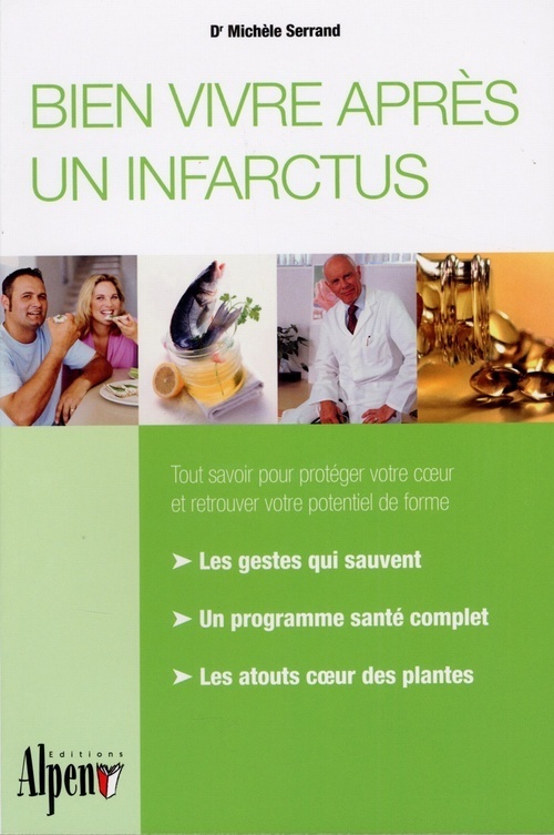 BIEN VIVRE APRES UN INFARCTUS