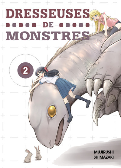 DRESSEUSES DE MONSTRES - TOME 2