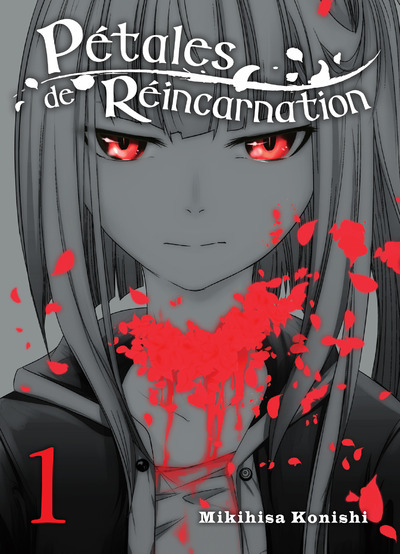 PETALES DE REINCARNATION - TOME 1