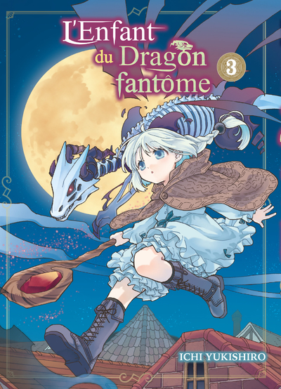 L´ENFANT DU DRAGON FANTOME T03