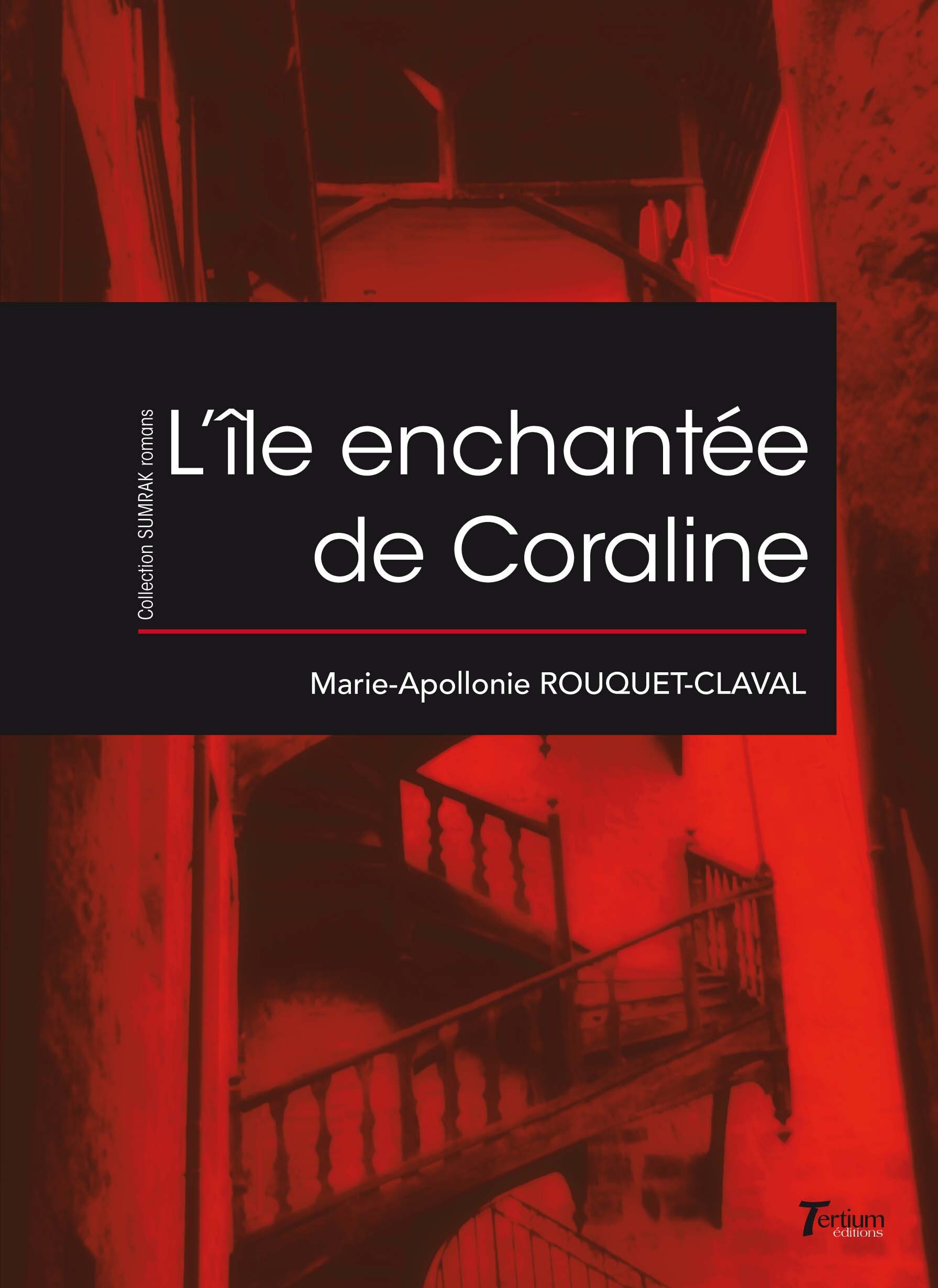 L´ILE ENCHANTEE DE CORALINE