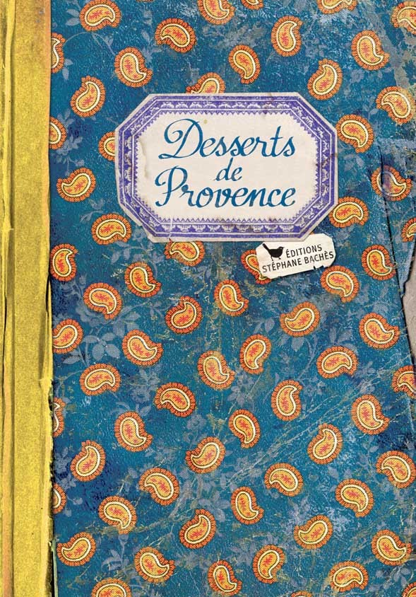 DESSERTS DE PROVENCE