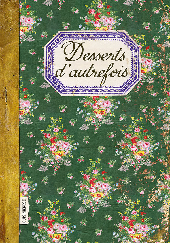 DESSERTS D´AUTREFOIS