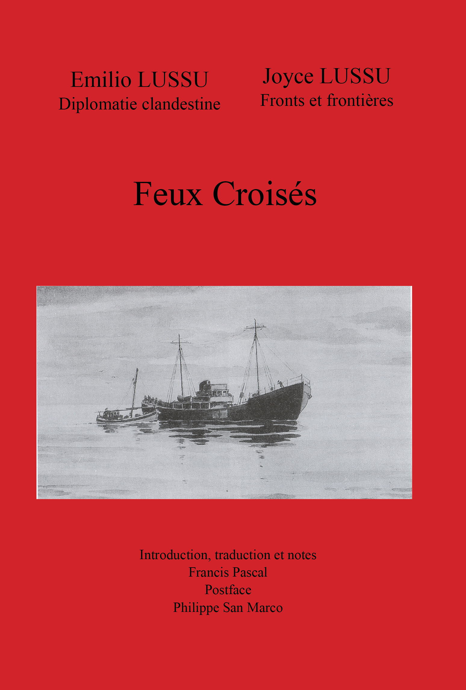 FEUX CROISES