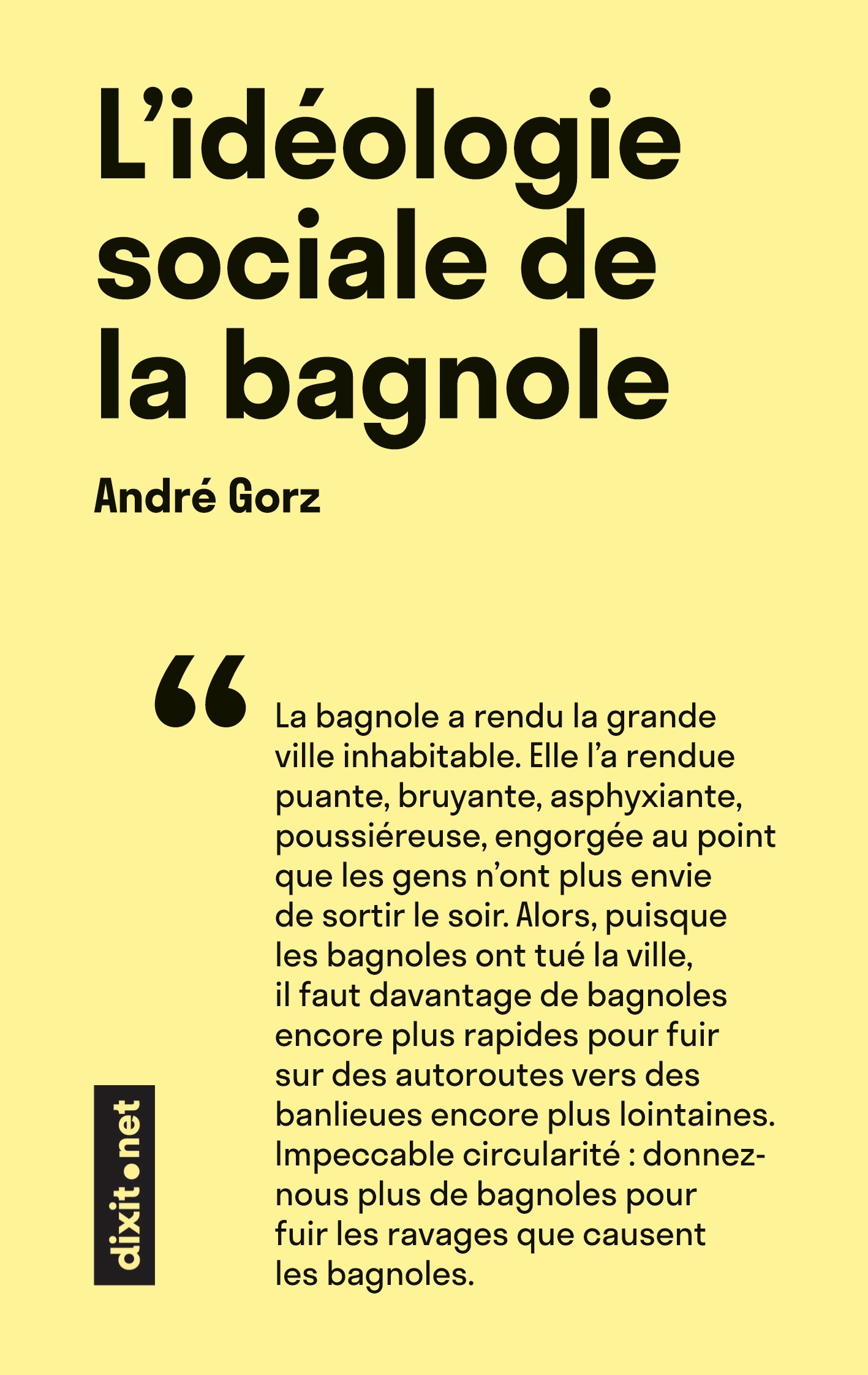 L´IDEOLOGIE SOCIALE DE LA BAGNOLE