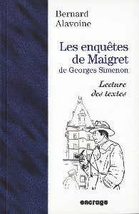 ENQUETES DE MAIGRET/LECTURE DES TEXTES