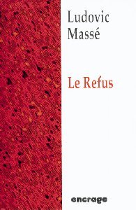 REFUS (LE)