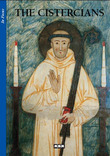 THE CISTERCIANS - ARRETS S/IMAGES (ANGLAIS)