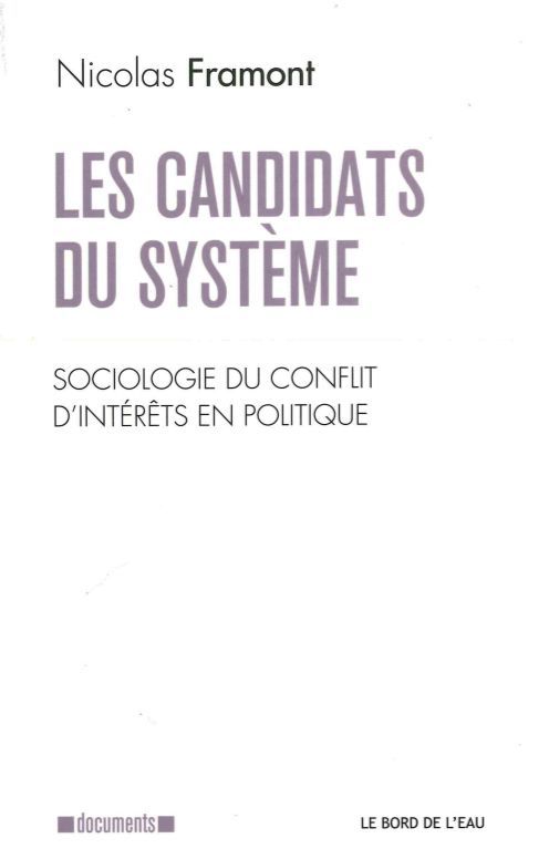 CANDIDATS DU SYSTEME (LES)