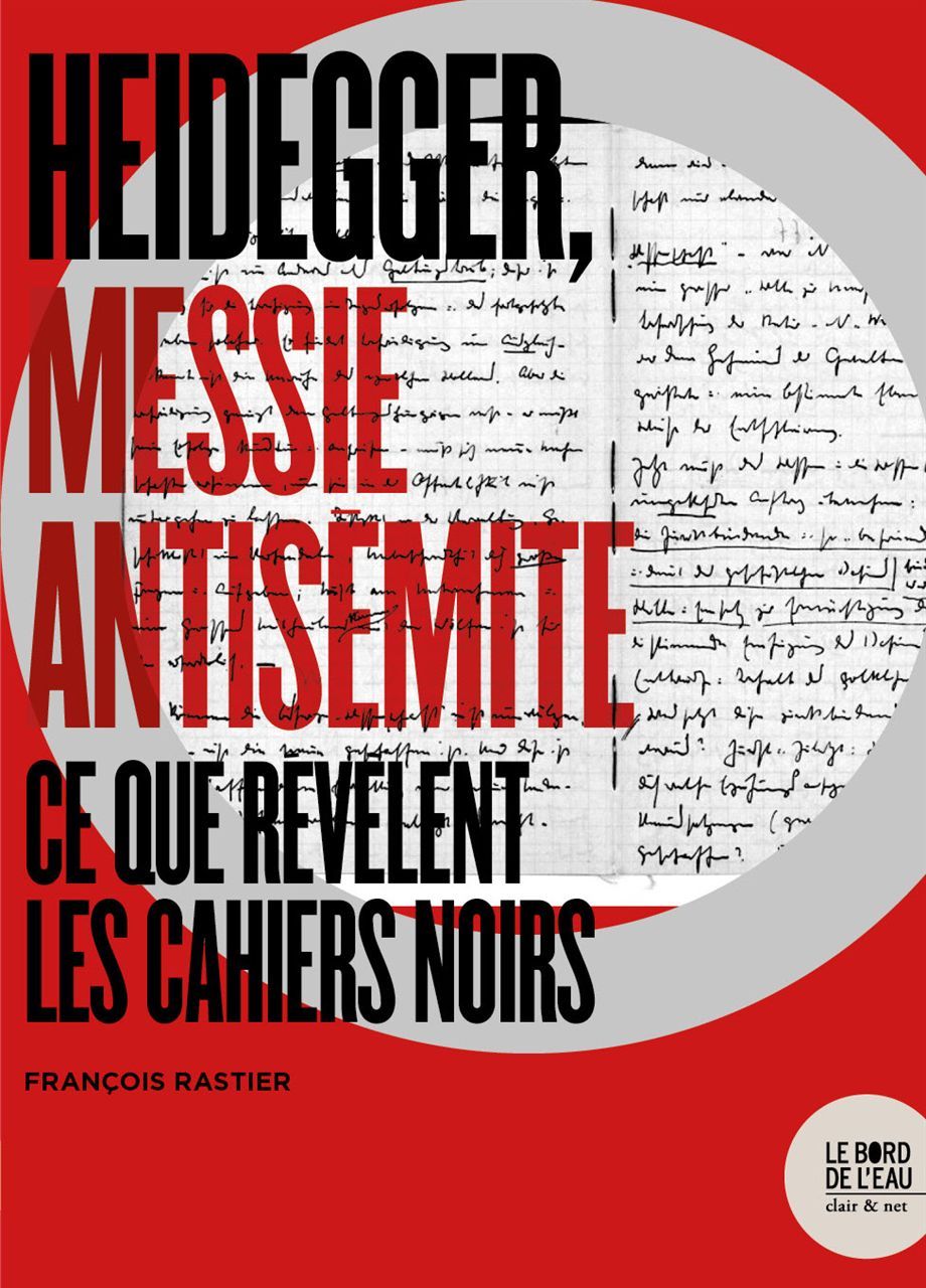HEIDEGGER, MESSIE ANTISEMITE