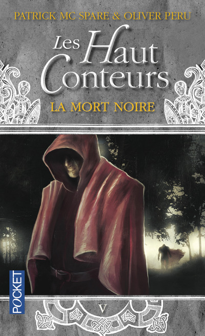 HAUT-CONTEURS T05 LA MORT NOIRE