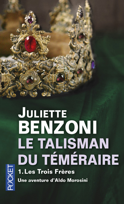 TALISMAN DU TEMERAIRE - TOME 1