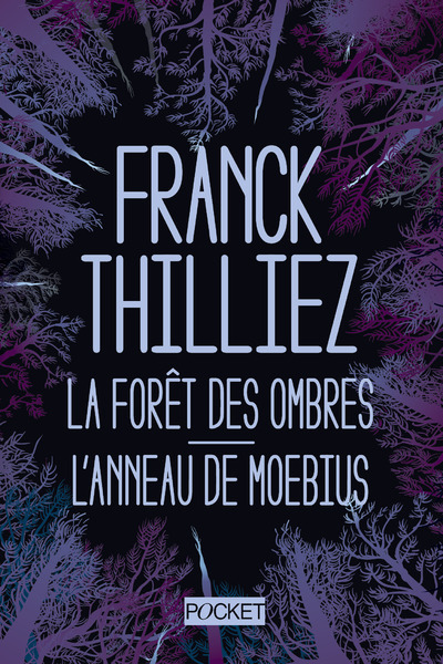 FORET DES OMBRES / L´ANNEAU DE MOEBIUS - COLLECTOR