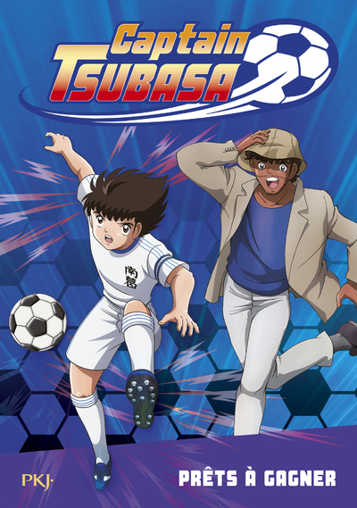 CAPTAIN TSUBASA - TOME 3 PRETS A GAGNER