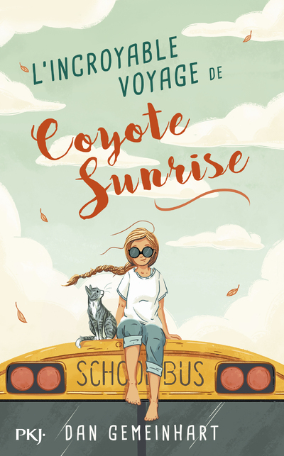 L´INCROYABLE VOYAGE DE COYOTE SUNRISE