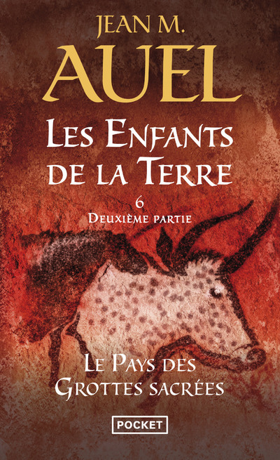 ENFANTS DE LA TERRE T6 LE PAYS DES GROTTES SACREES 2E PARTIE