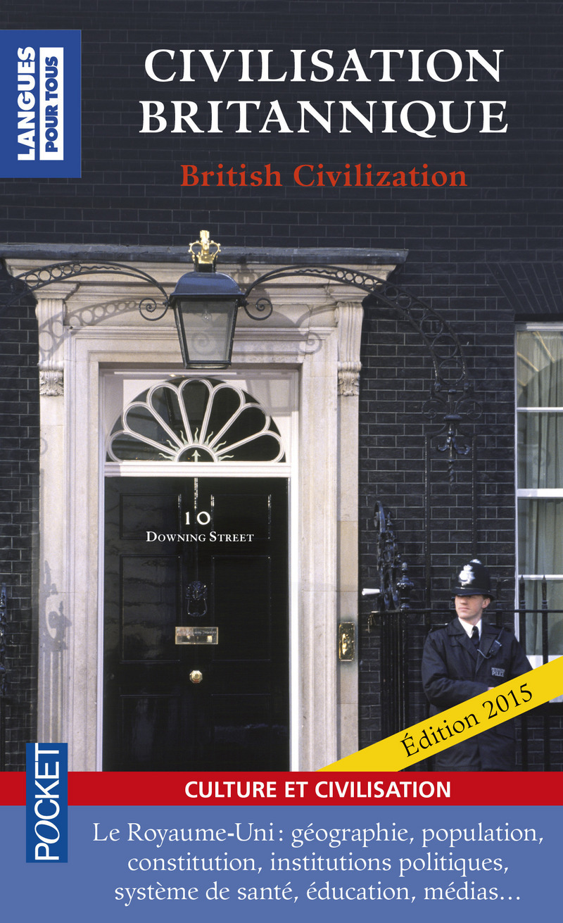 CIVILISATION BRITANNIQUE / BRITISH CIVILIZATION