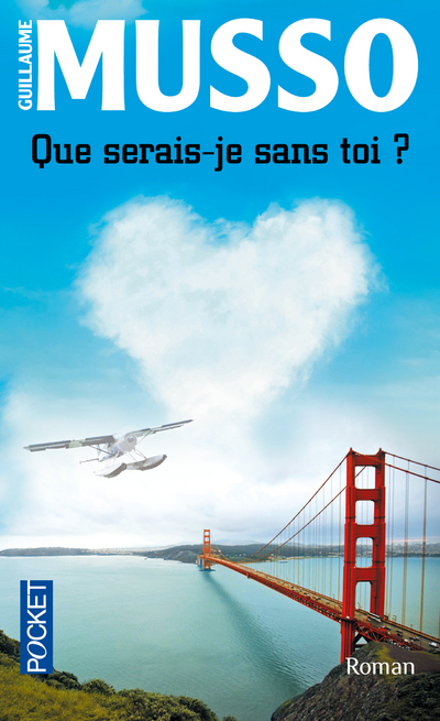 QUE SERAIS - JE SANS TOI ?