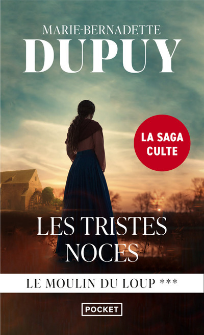 MOULIN DU LOUP - TOME 3 LES TRISTES NOCES
